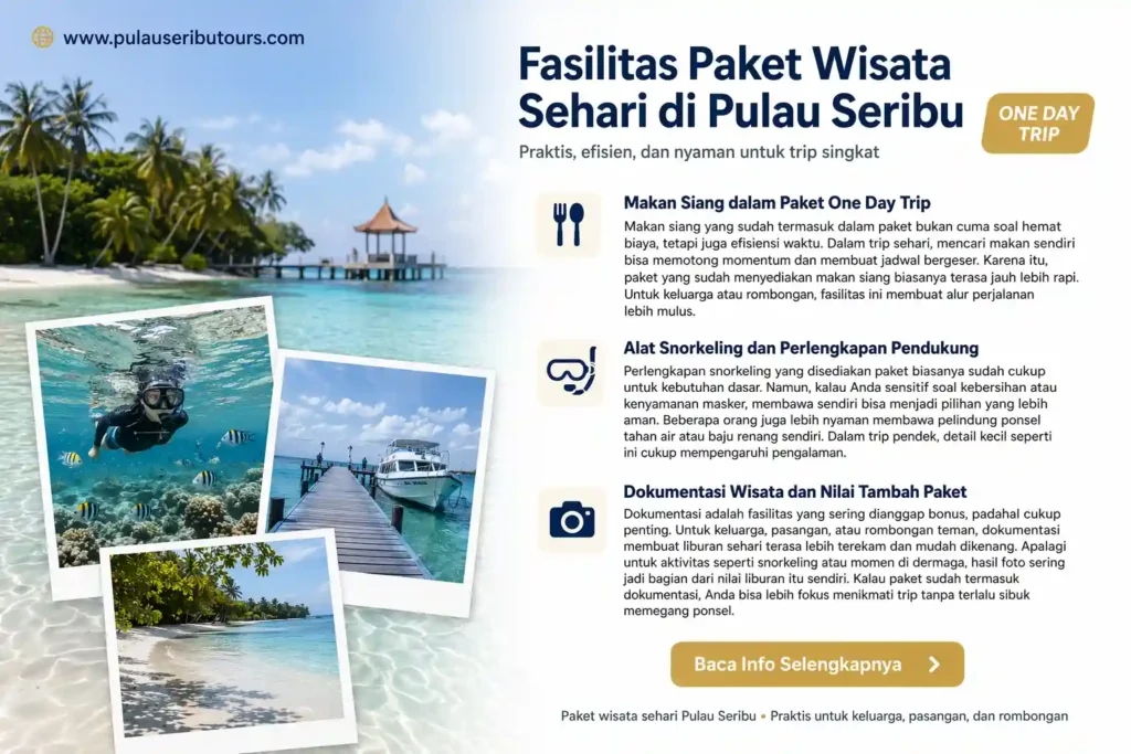 penjelasan fasilitas one day tour pulau seribu