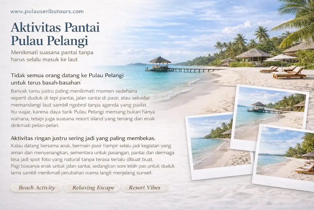 Aktivitas Tour Pulau Pelangi yang Wajib Dicoba Saat Liburan – Pulau Seribu Tours
